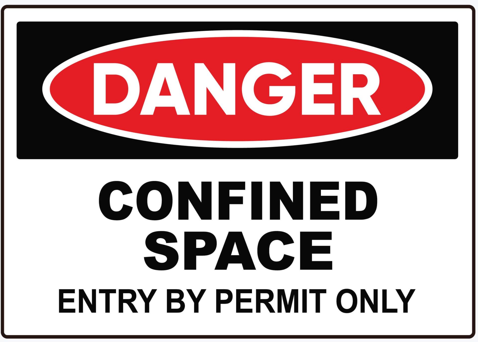 Confined Space Danger Sign